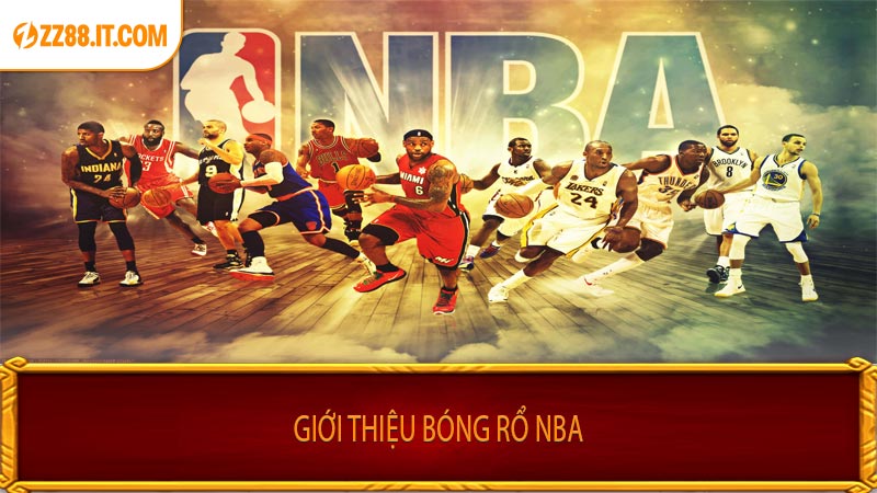 Giới thiệu bóng rổ NBA